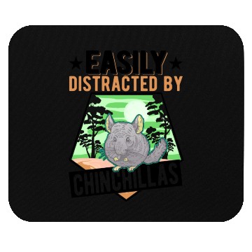 Discover Easily Distracted By Chinchillas Mouse Pads