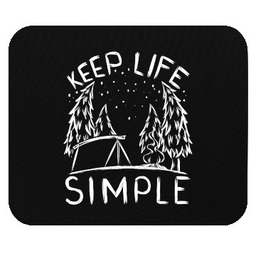 Discover Camper Campsite Camp Keep Life Simple Camping Mouse Pads