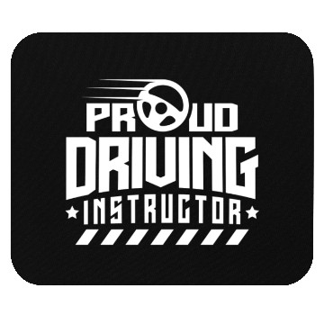 Discover Proud Driving Instructor Teacher Drive Sayings Mouse Pads