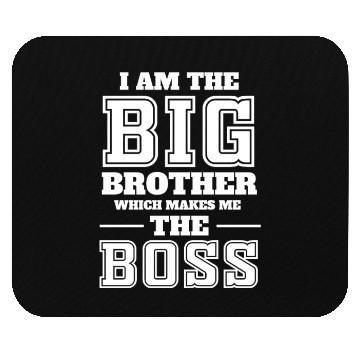 Discover Big Brother Boss Mouse Pads