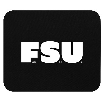 Discover FSU Fuck Shit Up (Black Outlines) Mouse Pads