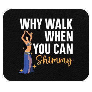 Discover Belly Dancing Is The Best Antidepressant Shimmy Mouse Pads