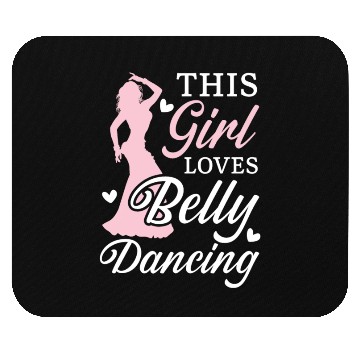Discover This Girl Loves Belly Dancing Shimmy Belly Dancer Mouse Pads