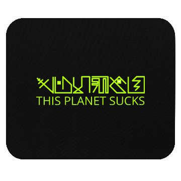 Discover This Planet Sucks Mouse Pads