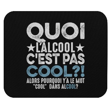 Discover Alcohol Because No Good Stories Started With Salad Mouse Pads