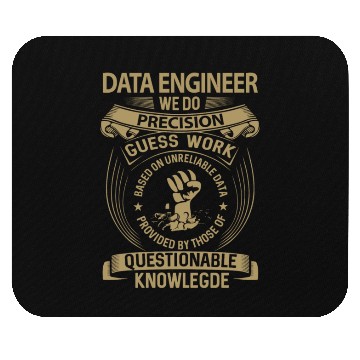 Discover Data Engineer Mouse Pads - We Do Precision Gift Item
