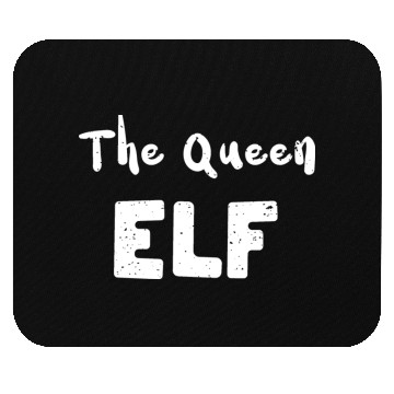 Discover The Queen Elf - Christmas Elf Mouse Pads