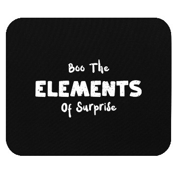 Discover Boo The Elements Of Surprise Mouse Pads