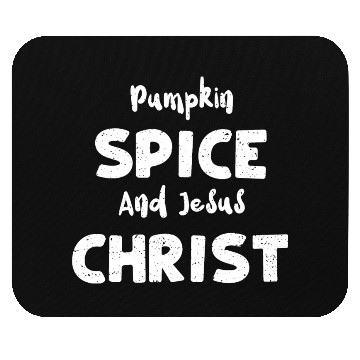 Discover Pumpkin Spice And Jesus Christ Mouse Pads