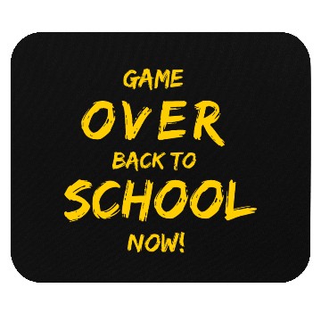 Discover Game Over Back To School Mouse Pads