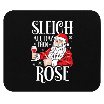 Discover Christmas Sleigh All Day Then Rose Funny Santa Mouse Pads