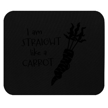 Discover straight like a carrot - black uni I Mouse Pads