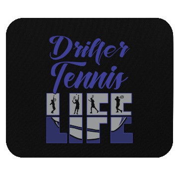 Discover Driller Tennis Life Mouse Pads