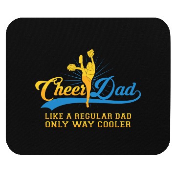 Discover Cheer Dad Cheerleader Daddy T Mouse Pads