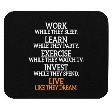 Discover Work While They Sleep Business Motivation Success Mouse Pads