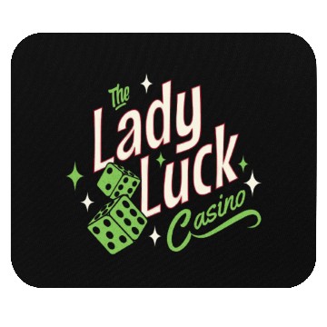 Discover the lady luck casino Mouse Pads
