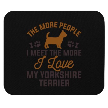 Discover I Love My Yorkshire Terrier Mouse Pads