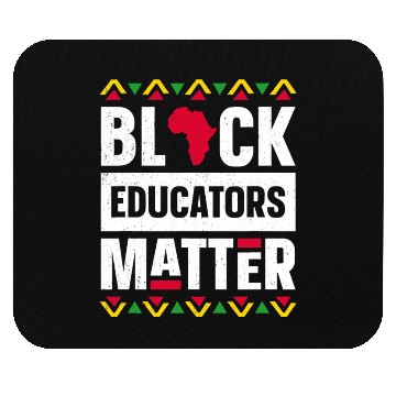 Discover Black Educators Matter Mouse Pads Teacher Black History