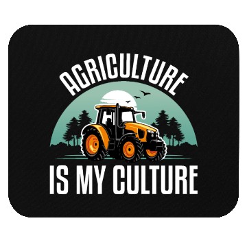 Discover Agriculture Is My Culture Funny Tractor Lover Mouse Pads