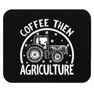 Discover Coffee Then Agriculture Tractor and Coffee Lover Mouse Pads