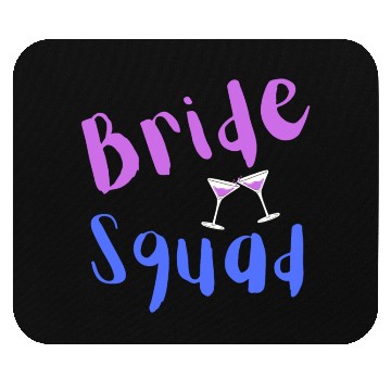 Discover Bride Squad Mouse Pads