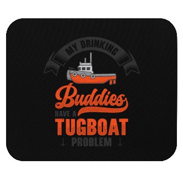 Discover Tugboat Drinking Buddies Alcohol Tugboat Captain Mouse Pads