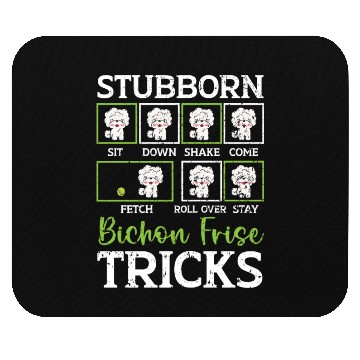 Discover Stubborn Bichon Frise Tricks Bichon Frise Owner Mouse Pads