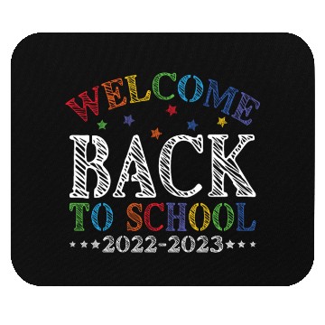 Discover welcome back to school 2022 2023 Mouse Pads