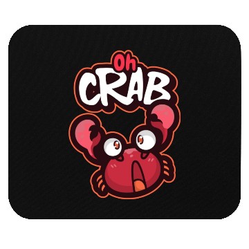 Discover Oh Crab! Surprised Cool Crab Mouse Pads
