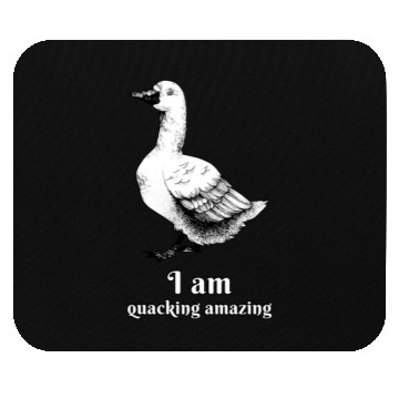 Discover I Am Quacking Amazing! Cool Duck Mouse Pads