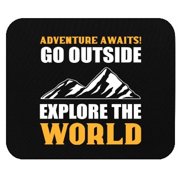 Discover Explore the World Courageous Person Gift Mouse Pads