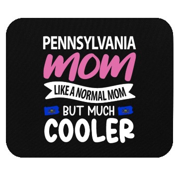Discover Pennsylvania Mom Gift Mouse Pads