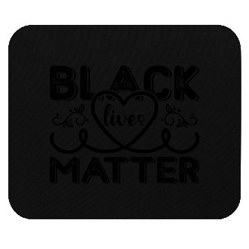Discover Black lives matter Mouse Pads