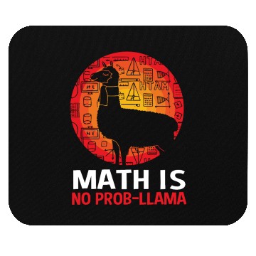 Discover Funny Llama Math Teacher Math Is No Probllama Mouse Pads