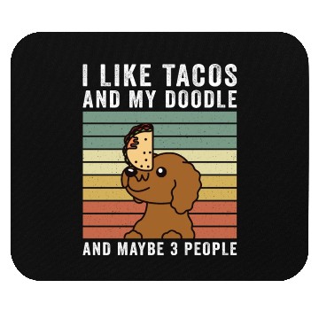 Discover I Like Tacos And My Goldendoodle Mouse Pads