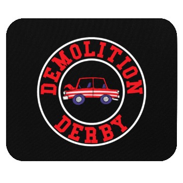Discover Demolition Derby Driver Demolition Derby Mouse Pads