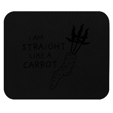 Discover straight like a carrot - black uni II Mouse Pads