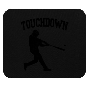 Discover Touchdown Baseball American Sports Funny Mouse Pads