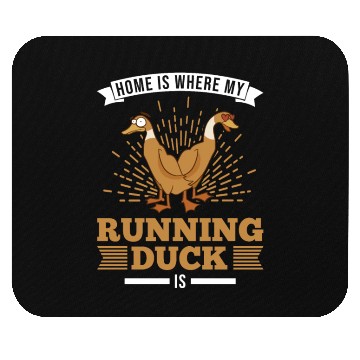 Discover Home Is Where My Running Duck Laufente Mouse Pads