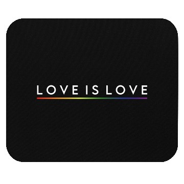 Discover LOVE IS LOVE Mouse Pads