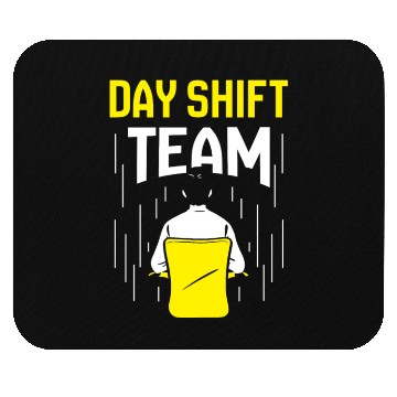 Discover Day Shift Team Working Job Worker Work Mouse Pads