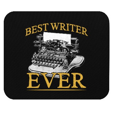 Discover Best Writer Ever Job Write Author Writing Mouse Pads