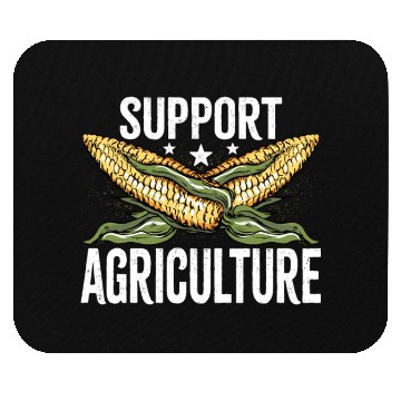 Discover Support Corn Agriculture - Funny Corn Farmer Mouse Pads