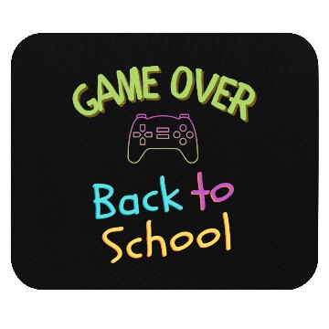 Discover Game Over- Back to School time Mouse Pads