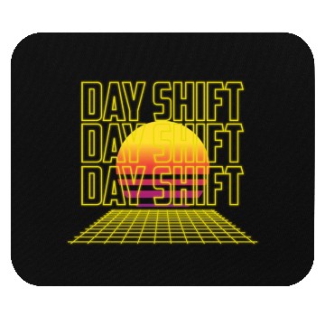Discover Day Shift Working Job Work Worker Mouse Pads
