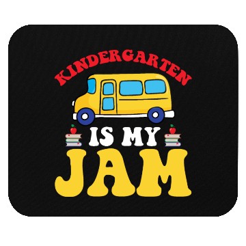 Discover Kindergarten Is My Jam Mouse Pads