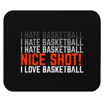 Discover I Hate Basketball I Love Basketball Funny Basketba Mouse Pads