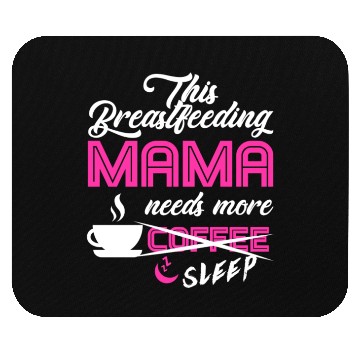 Discover Breastfeeding Mom Mama Normalized Awareness Mouse Pads