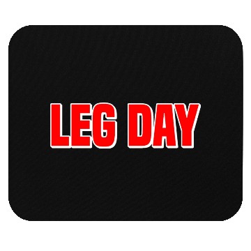 Discover Leg Day Handicapped Wheelchair 21 Mouse Pads