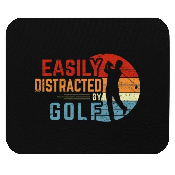 Discover Easily Distracted By Golf Funny Golfing Lover Reti Mouse Pads